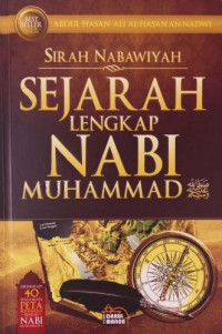 Sirah Nabawiyah Sejarah Lengkap Nabi Muhammad