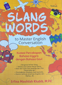 Slang Words to Master English Conversation