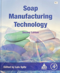 Soap Manufacturing Technology, Second Edition