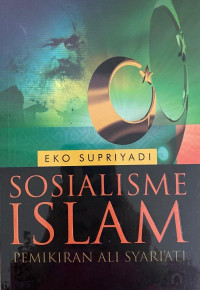 Sosialisme Islam: pemikiran Ali Syari'ati