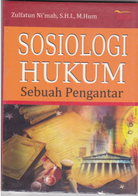 Sosiologi Hukum : Sebuah Pengantar