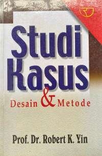 Studi Kasus Desain & Metode