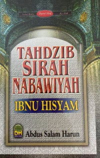 Tahdzib sirah nabawiyah Ibnu Hisyam