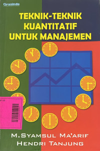 Teknik-teknik Kuantitatif untuk Manajemen