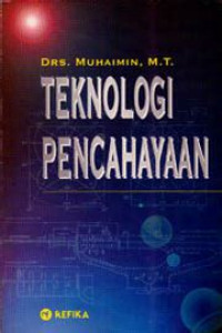 TEKNOLOGI PENCAHAYAAN