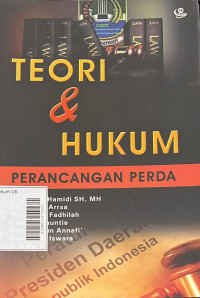 Teori dan Hukum : Perancangan Perda