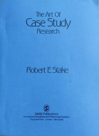 The Art Of Case Study Research