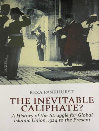 The Inevitable Caliphate