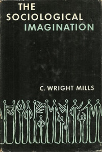 The Sociological imagination