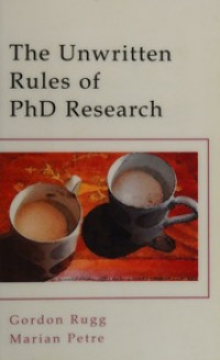 The Unwritten Rules of PhD Research