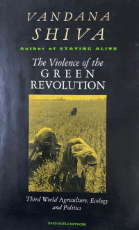 The Violence of the Green Revolution