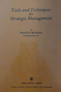 Tools and Techniques for Strategic Management