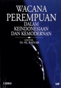 Wacana Perempuan dalam Keindonesiaan dan Kemodernan