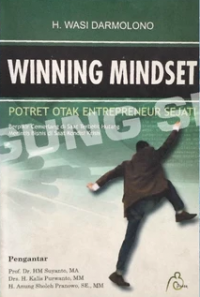 Winning Mindset: Potret Otak Entrepreneur Sejati